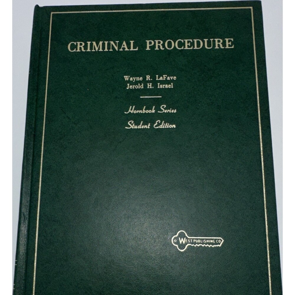 Criminal Procedure Hornbook Series Student Ed. Hardcover LaFave Israel West Pub.